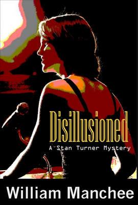 Disillusioned - William Manchee - cover