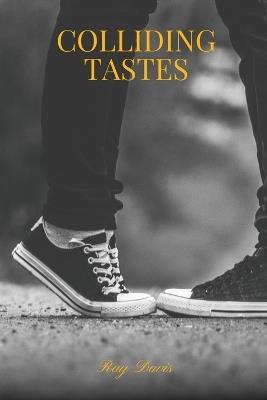 Colliding Tastes - Ray Davis - cover