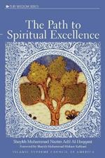 The Path to Spiritual Excellence