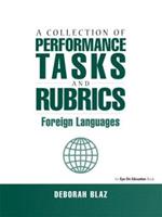 Collections of Performance Tasks & Rubrics: Foreign Languages