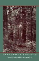 Deciduous Forests of Eastern North America - E. Lucy Braun - cover
