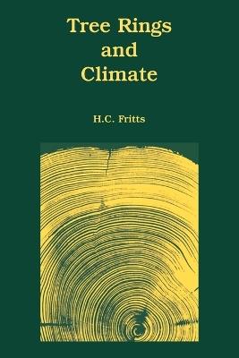 Tree Rings and Climate - H., C. Fritts - cover