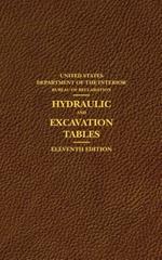 Hydraulic and Excavation Tables, Eleventh Edition