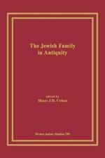 The Jewish Family in Antiquity