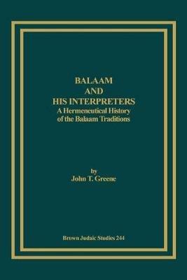 Balaam and His Interpreters - John, T. Greene - cover