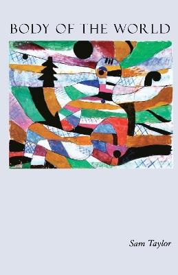 Body of the World - Sam Taylor - cover