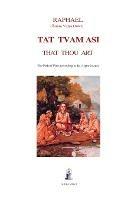 Tat Tvam Asi, That Thou Art: The Path of Fire according to the Asparsavada