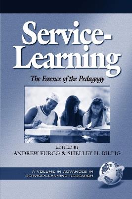 Service-learning: The Essence of the Pedagogy - cover