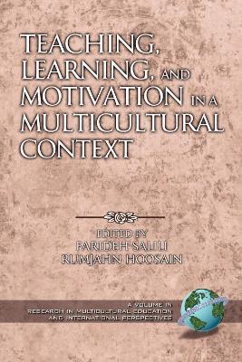 Teaching, Learning, and Motivation in a Multicultural Context - cover