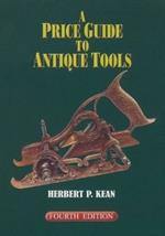 A Price Guide to Antique Tools