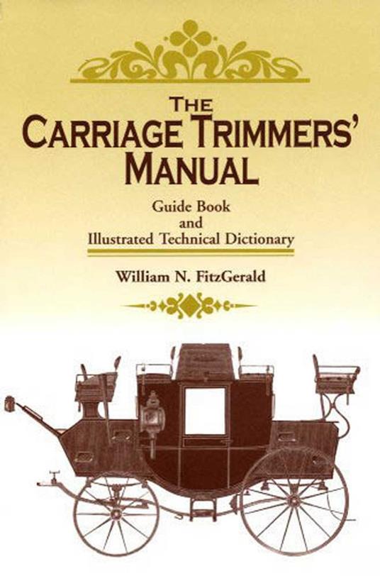 Carriage Trimmers' Manual