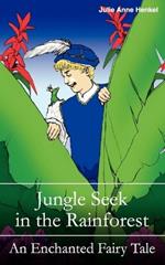 Jungle Seek in the Rainforest
