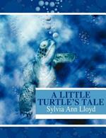 A Little Turtle's Tale
