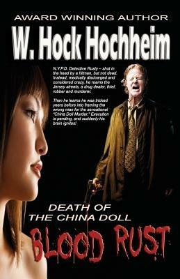 Blood Rust - Death of the China Doll - W Hock Hochheim - cover