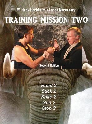 Training Mission Two - Hock Hochheim - cover