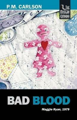 Bad Blood - P M Carlson - cover