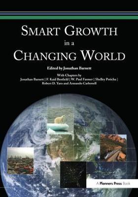 Smart Growth in a Changing World - Jonathan Barnett - cover