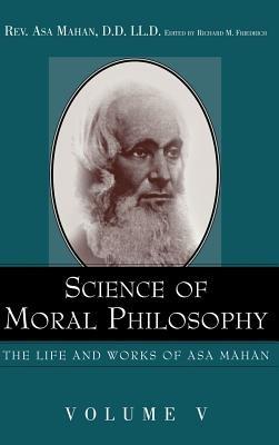 Science of Moral Philosophy. - Asa Mahan - cover
