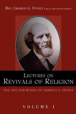 Lectures on Revivals of Religion. - Charles Finney - cover