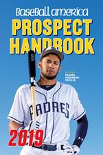 Baseball America 2019 Prospect Handbook Digital Edition