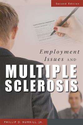 Employment Issues and Multiple Sclerosis - Phillip Rumrill,Steven Nissen,Mary Hennessey - cover