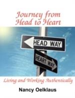 Journey From Head to Heart: Living and Working Authentically