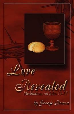 Love Revealed - George Bowen - cover