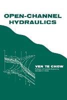 Open-Channel Hydraulics - Ven Te Chow - cover