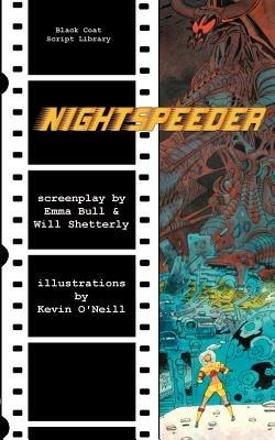 Nightspeeder: The Screenplay - Emma Bull,Will Shetterly - cover