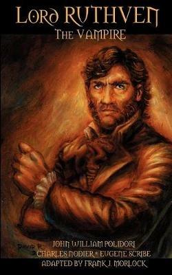 Lord Ruthven the Vampire - John, William Polidori,Charles Nodier - cover