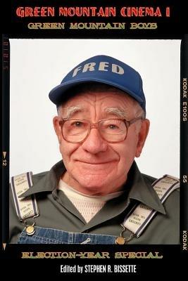 Green Mountain Cinema I: Green Mountain Boys - cover