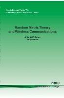 Random Matrix Theory and Wireless Communications
