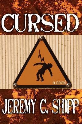 Cursed - Jeremy C. Shipp - cover