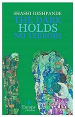The dark holds no terrors
