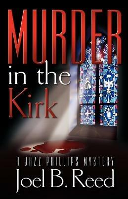 Murder in the Kirk - Joel, B Reed - cover