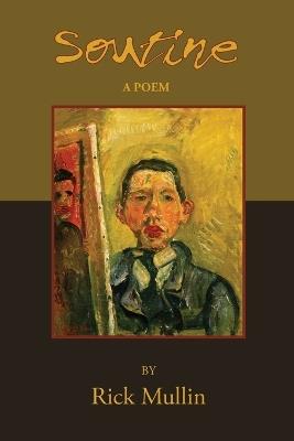 Soutine - Rick Mullin - cover