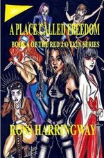 A Place Called Freedom