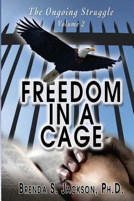 Freedom in a Cage - Brenda S Jackson - cover