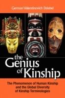 The Genius of Kinship: The Phenomenon of Kinship and the Global Diversity of Kinship Terminologies - G V Dzibel,German V Dziebel - cover