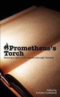 Prometheus's Torch: Shining a Light to the Future Through Literacy