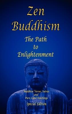Zen Buddhism - The Path to Enlightenment - Special Edition - Shawn Conners - cover
