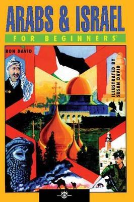 Arabs and Israel for Beginners - Ron David - cover