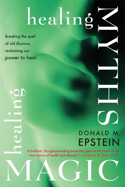 Healing Myths, Healing Magic