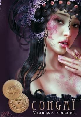 Congai - Mistress of Indochine - Harry Hervey - cover