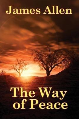 The Way of Peace - James Allen - cover