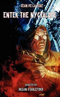 Enter the Nyctalope - Jean de La Hire - cover