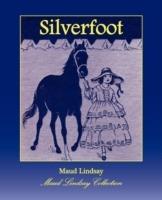 Silverfoot - Maud Lindsay - cover