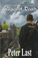Wages of Death: Shadow For Hire Series - Book 1 - Peter Last - cover