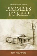 Promises to Keep: Southern Short Stories