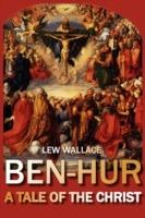 Ben-Hur: A Tale of the Christ - Lewis Wallace - cover